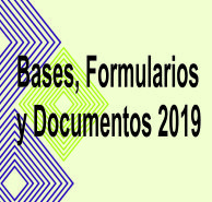 Bases, Formularios y Documentos 2019