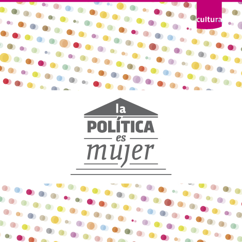 La política es mujer